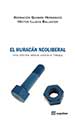 El Huracan Neoliberal - Una reforma laboral contra el Trabajo